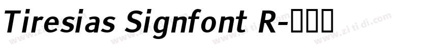 Tiresias Signfont R字体转换 Tiresias Signfont R字体转换